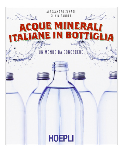 Acque Minerali Italiane In Bottiglia Vv.aa. Hoepli