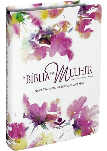 Bíblia Da Mulher Com Índice Linguagem Atual Capa Florida