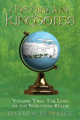 Libro The Distant Kingdoms Volume Two : The Lord Of The N...