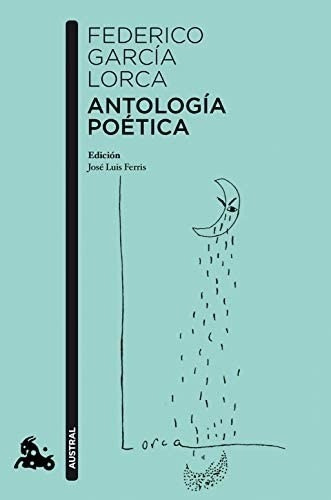 Federico Garcia Lorca - Antologia Poetica