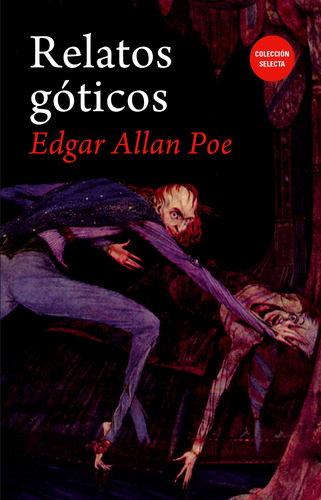 Libro Relatos Góticos.- Edgar Allan Poe Editorial Get A Book