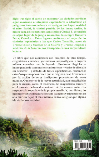 Ciudades Legendarias Y Otros Enigmas De La Historia, De Taranilla De La Vega, Carlos Javier. Editorial Almuzara, Tapa Blanda En Español, 2022