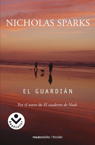 El Guardian* - Nicholas Sparks