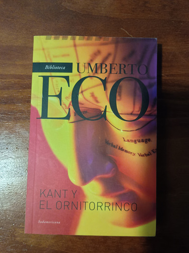Kant Y El Ornitorrinco - Umberto Eco (Usado)
