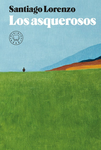 Libro Los Asquerosos / Pd. Lku