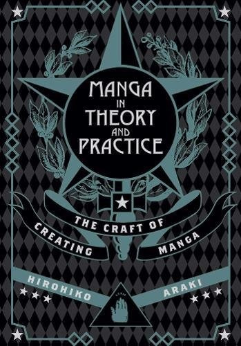 Manga In Theory And Practice - Hirohiko Araki (hardback)