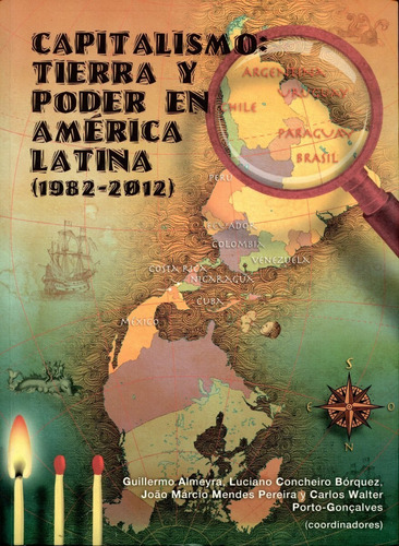 Capitalismo T.3 : Tierra Y Poder En America Latina (1982 - 2