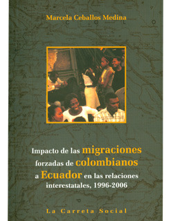 Impacto De Las Migraciones Forzadas De Colombianos A Ecuador