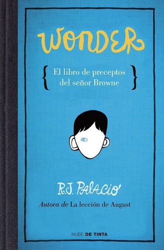 Libro: Wonder. El Libro De Preceptos Del Señor Browne. Palac