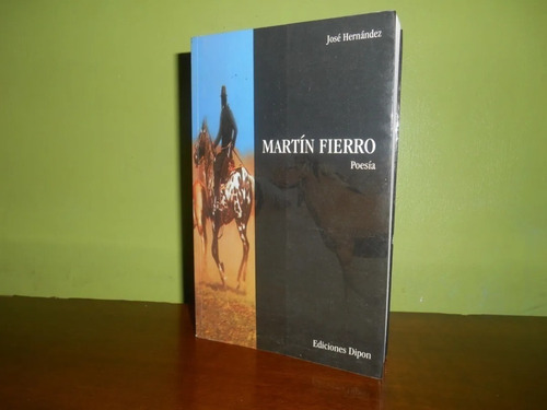 Libro, Martín Fierro De José Hernandez