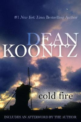 Cold Fire - Dean Koontz