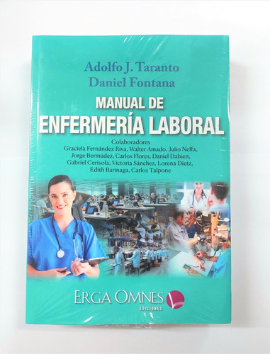 Manual De Enfermería Laboral - Taranto / Fontana - Erga Omnes, De Taranto / Fontana. Editorial Erga Omnes, Tapa Blanda, Edición 2023 En Español, 2023