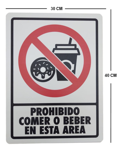 Señalamiento Prohibido Comer O Beber En Esta Área 30x40 Prohibido Comer O Beber En Esta Area
