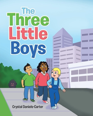 Libro The Three Little Boys - Daniels-carter, Crystal