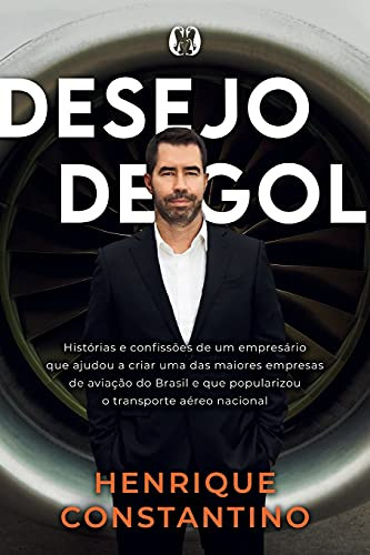 Libro Desejo De Gol Histórias E Confissões De Um Empresário