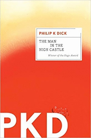 Libro Man In The High Castle, The