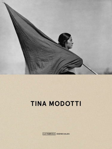 Tina Modotti - Tina Modotti