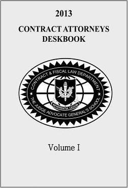 Libro Contract Attorneys Deskbook, 2013, Volume I : Volum...