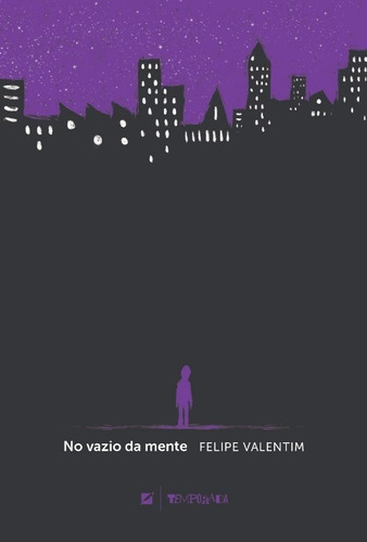 No vazio da mente, de Valentim, Felipe. Editora LETRAMENTO EDITORA E LIVRARIA LTDA, capa mole em português, 2021