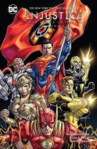 Injustice: Gods Among Us: Year Five Vol. 03 - Brian Buccella