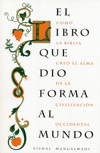 Libro Que Dio Forma Al Mundo