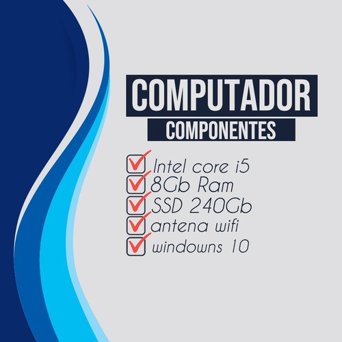 Imagem 2 de 7 de Computador Pc Completo I5 4°geração 8gb Ssd 240gb Wi-fi