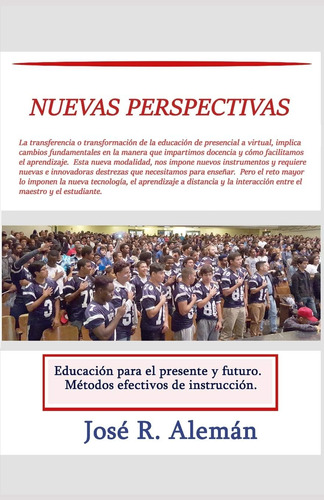 Libro: Nuevas Perspectivas: Educación Para El Presente Y Fut