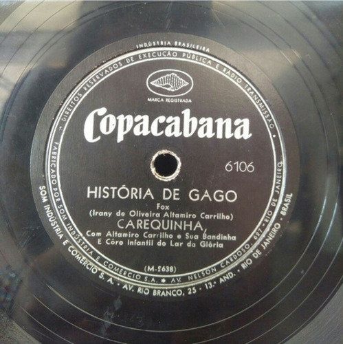 78rpm 10 Pol Carequinha O Bom Menino História De Gago.