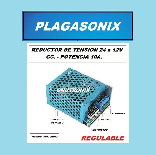 Imagen 2 de 9 de Reductor Convertidor Conversor De 24v A 12v Cc 10a Regulable
