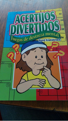 Acertijos Divertidos - Yavé Gutierrez 