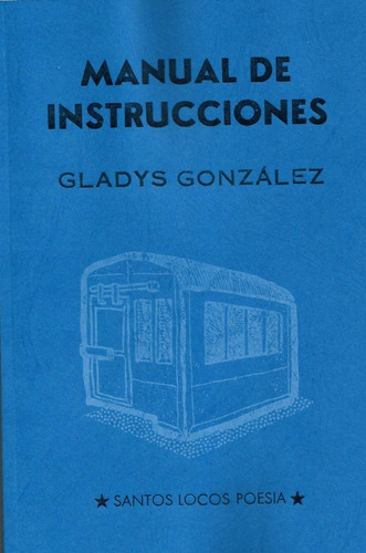 Imagen 1 de 1 de Manual De Instrucciones - Gladys Gonzalez