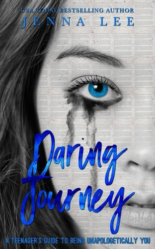 Libro: En Ingles Daring Journey A Teenagers Guide To Being