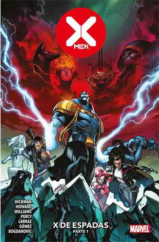 X-men 22 X De Espada Parte 1 - Marvel - Panini - Viducomics