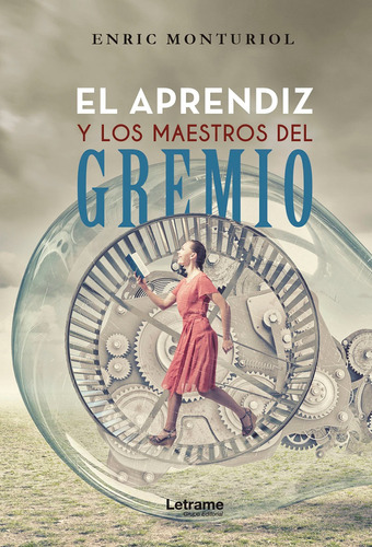 El Aprendiz Y Los Maestros Del Gremio