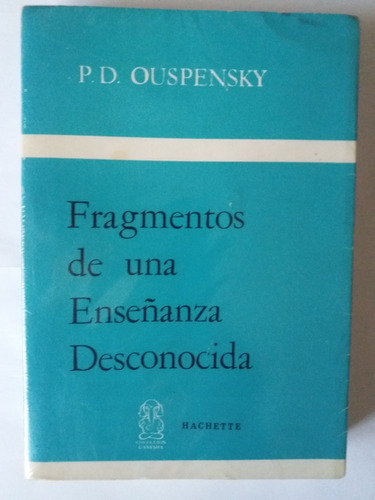 Libro:  Fragmentos De Una Enseñanza Desconocida