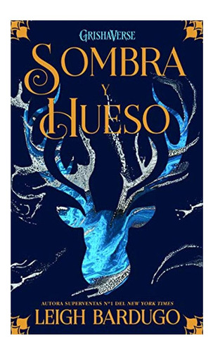 Sombra Y Hueso Bardugo Hidra