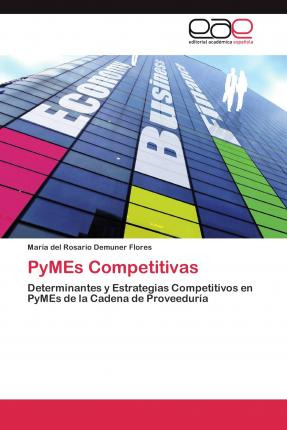 Pymes Competitivas - Demuner Flores Maria Del Rosario