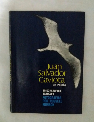 Juan Salvador Gaviota Richard Bach 