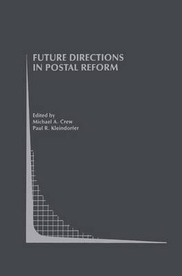 Libro Future Directions In Postal Reform - Michael A. Crew