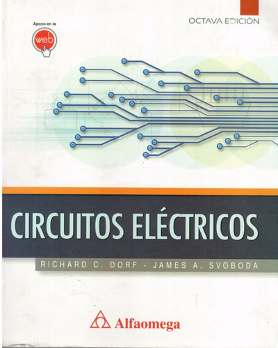 Circuitos Eléctricos. 8a Edición. ( Autores Varios )