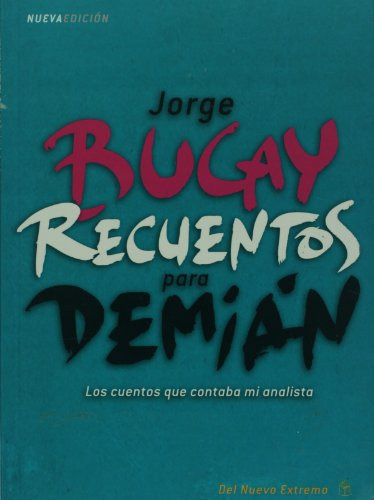 Libro Recuentos Para Demian N E De Jorge Bucay Grupo Oceano