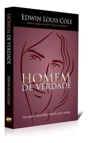 Homem De Verdade -edwin Louis Cole - 4306, De Edwin Louis Cole. Editorial Udf, Tapa Mole En Inglês