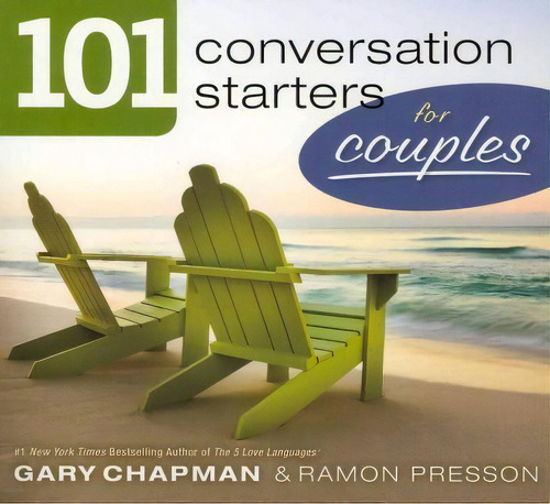 101 Conversation Starters For Couples: For Couples, De Gary D Chapman., Vol. 1. Editorial Moody Press,u.s., Tapa Blanda En Inglés