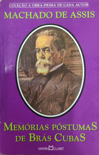 Livro Memórias Póstumas De Brás Cubas (18) - Machado De Assis [1999]