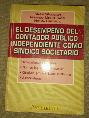 El Desempeño Del Contador Público Independiente Como Síndico