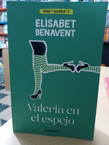 Valeria En Espejo - Benavent - Debolsillo - Usado - Devoto