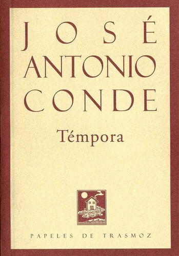 Tãâ©mpora, De De Lafuente, José Antonio. Editorial Olifante Ediciones De Poesía, Tapa Blanda En Español