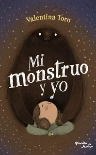Mi Monstruo Y Yo - Valentina Toro - Nuevo - Original