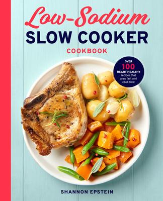 Libro Low Sodium Slow Cooker Cookbook : Over 100 Heart He...