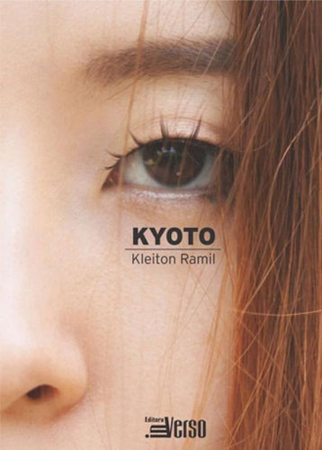 Kyoto, De Ramil, Kleyton. Editora Inverso, Capa Mole Em Português